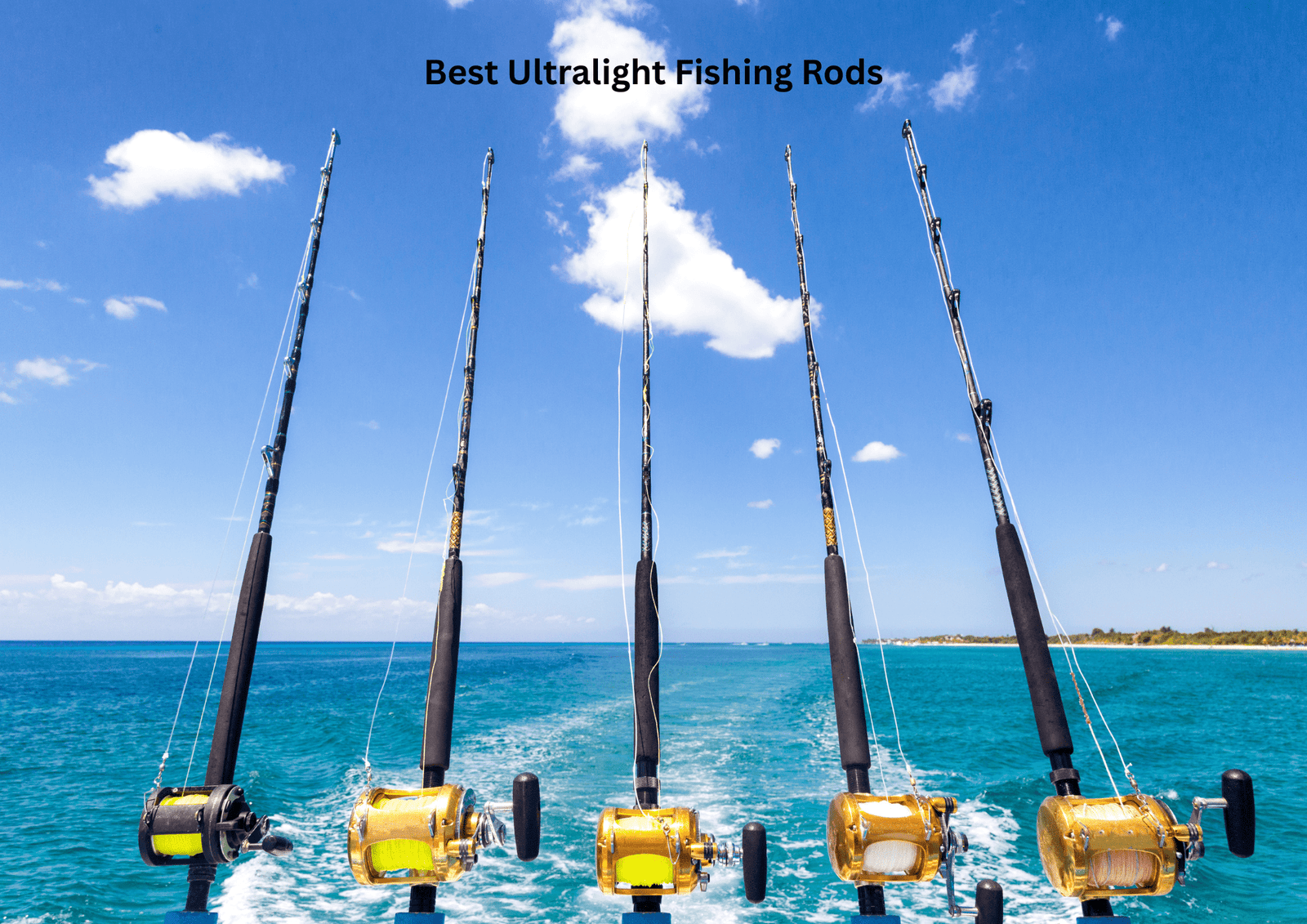 Best ultralight Fishing Rods
